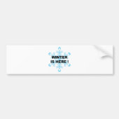 De winter is hier! Liberal Snowflake Bumpersticker (Voorkant)