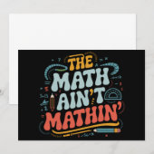 De Wiskunde Ain't Mathin 'Show Uw werk Wiskunde Le Kaart (Voorkant / Achterkant)