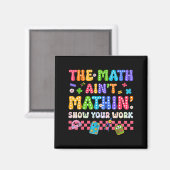 De Wiskunde Klopt Niet Grappige Terug Naar School Magneet (Voorkant / Achterkant)