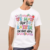 De Wiskunde Klopt Niet Laat Je Werk Zien Grappige T-shirt (Voorkant)