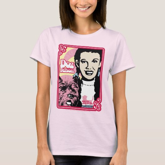 De wizard OZ™ | Dorothy™ & Toto™ - Dog Person T-shirt (Voorkant)