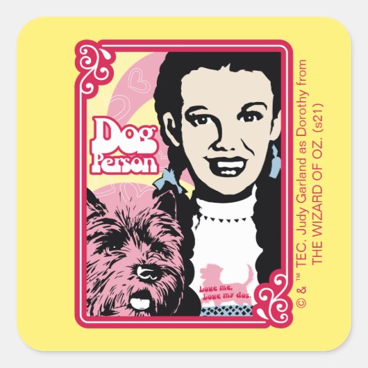 De wizard OZ™ | Dorothy™ & Toto™ - Dog Person Vierkante Sticker (Voorkant)