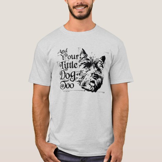 De wizard OZ™ | En je kleine hond ook T-shirt (Voorkant)