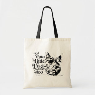 De wizard OZ™ En je kleine hond ook Tote Bag