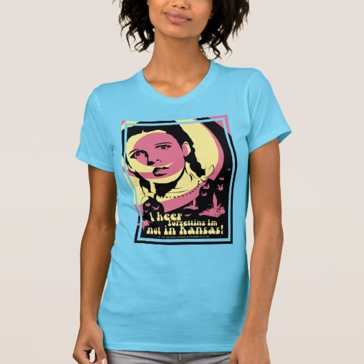 De wizard OZ™ | Ik ben niet in Kansas T-shirt (Voorkant)