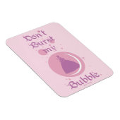 De wizard OZ™ | Mijn bubbeltje niet verbranden Magneet (Rechterzijde)