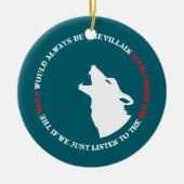 De wolf is altijd de boosdoener keramisch ornament (Voorkant)