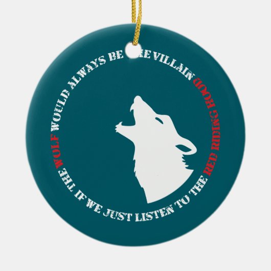 De wolf is altijd de boosdoener keramisch ornament (Voorkant)