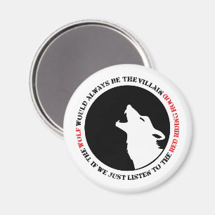 De wolf is altijd de boosdoener magneet