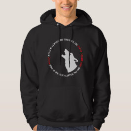 De wolf zou altijd de schurk zijn hoodie