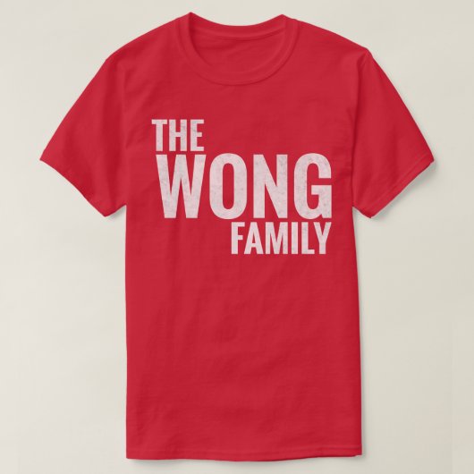 De Wong Familie Wong Achternaam Wong Achternaam 1 T-shirt (Design voorkant)