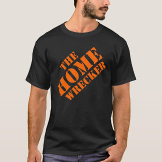 DE WRECKER VAN THUIS T-SHIRT