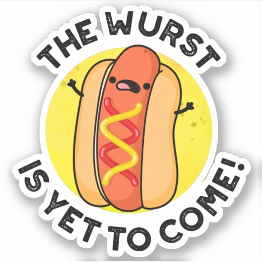 De Wurst is nog steeds grappige hotdogpun Sticker (Voorkant)