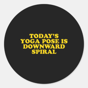 De yogahouding van vandaag is neerwaartse spiraal ronde sticker