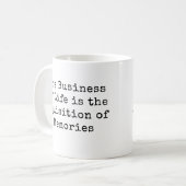 De Zakelijkheid van het Leven is ... Koffiemok (Voorkant links)