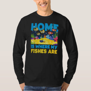 De zalm Aquarium Home is waar mijn vissen zijn T-shirt