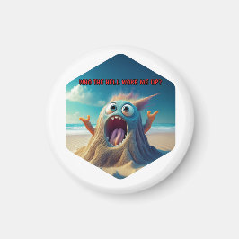 De zandman zegt: "Wie heeft me wakker gemaakt?" Magneet