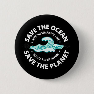 de zee redden om de planeet te redden ronde button 5,7 cm
