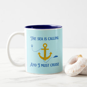 De zee roept en ik moet cruisen tweekleurige koffiemok