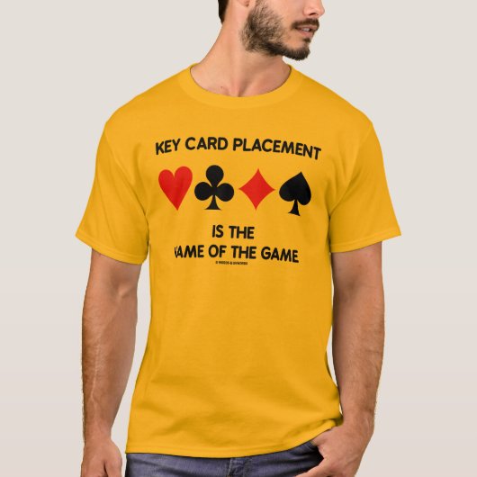 De zeer belangrijke kaartenplaatsing is de naam va t-shirt (Voorkant)
