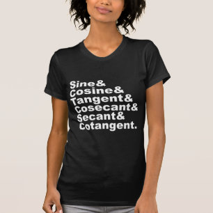 De zes goniometrische functies van de goniometrie t-shirt