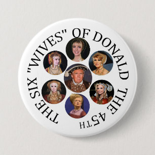 De zes "Wiven" van Donald de 45e Ronde Button 7,6 Cm