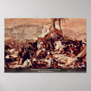 De zevende kruistocht tegen Jeruzalem Poster