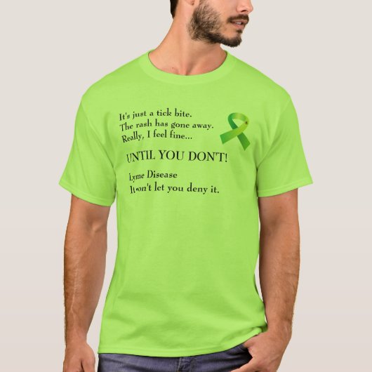De ziekte van Lyme ontkent. T-shirt (Voorkant)