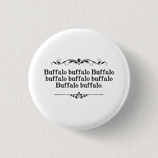 De Zin van de Buffels van buffels Ronde Button 3,2 Cm (Voorkant)