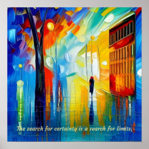 De zoektocht naar zekerheid is een zoektocht naar  poster