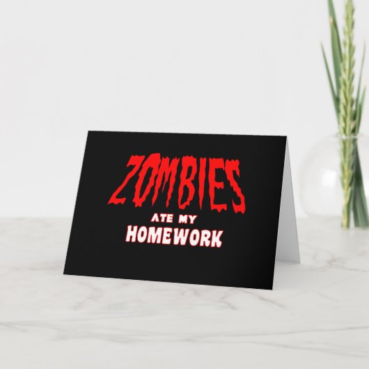 De zombieën aten Mijn Thuiswerk Feestdagen Kaart (Voorkant)