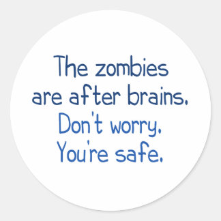 De zombies zitten achter de hersenen ronde sticker