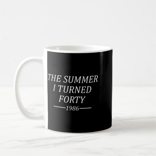 De zomer dat ik veertig werd 40ste verjaardag 1986 koffiemok (Links)