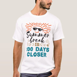 De zomerpauze is 100 dagen dichterbij de 100e dag  t-shirt