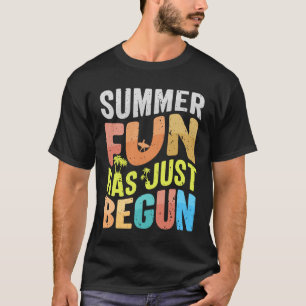 De zomerpret is net begonnen t-shirt