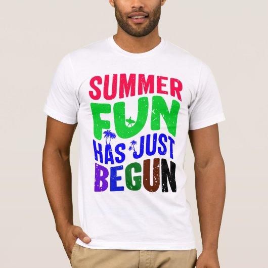 De zomerpret is net begonnen t-shirt (Voorkant)