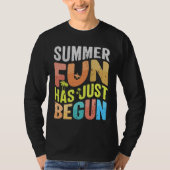 De zomerpret is net begonnen t-shirt (Voorkant)