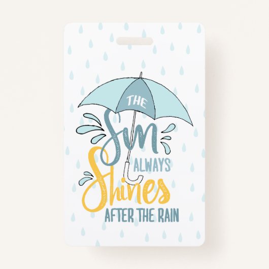 De zon citeert de Regen citeert Positieve Resultaa Badge (Voorkant)