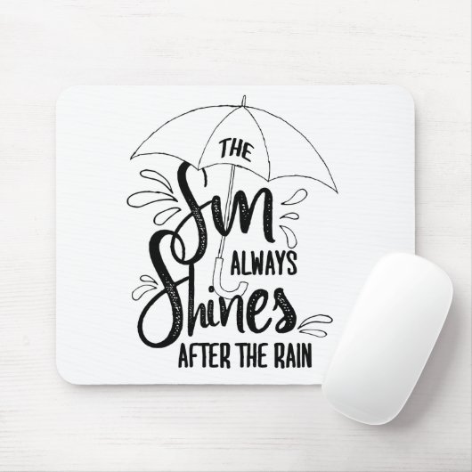 De zon citeert de Regen citeert Positieve Resultaa Muismat (Met muis)