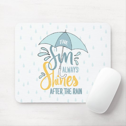 De zon citeert de Regen citeert Positieve Resultaa Muismat (Met muis)