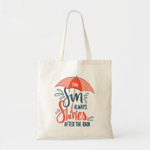 De zon citeert de Regen citeert Positieve Resultaa Tote Bag