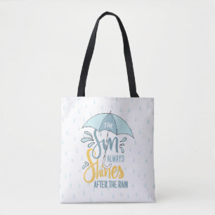 De zon citeert de Regen citeert Positieve Resultaa Tote Bag