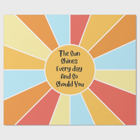 De zon schijnt elke dag en jij ook 2 cadeaupapier (Vlak)