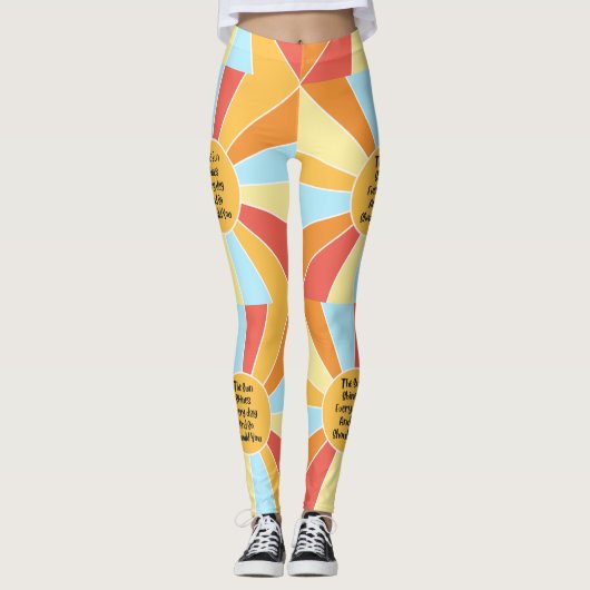 De zon schijnt elke dag en jij ook 2 leggings (Voorkant)