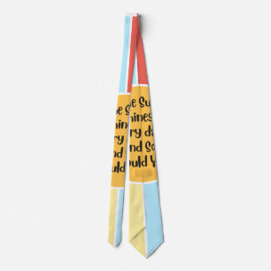 De zon schijnt elke dag en jij ook 2 stropdas