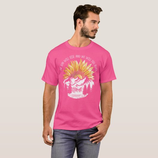 De zon zal opkomen en we zullen opnieuw proberen k t-shirt (Voorkant volledig)