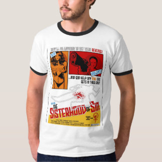 De zusterschap van zonde t-shirt