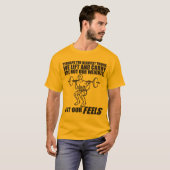 De zwaarste dingen die we tillen en dragen zijn on t-shirt (Voorkant volledig)