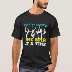 De zwaartekracht tarten, één draai tegelijk, grapp t-shirt
