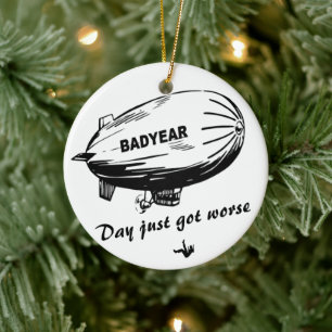 De zwaartekracht van een slecht jaar 🎈 trotseren keramisch ornament